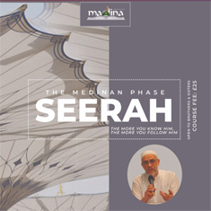 SEERAH MEDINA PHASE