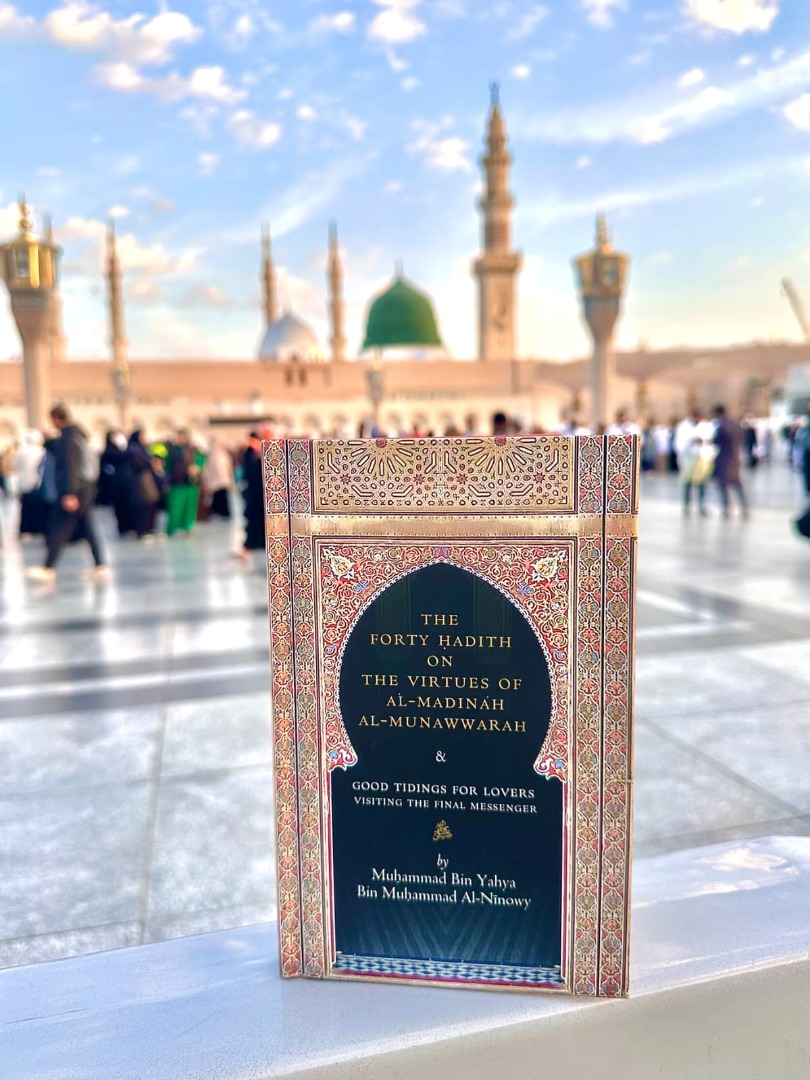 40 Hadith of Virtues of Madina